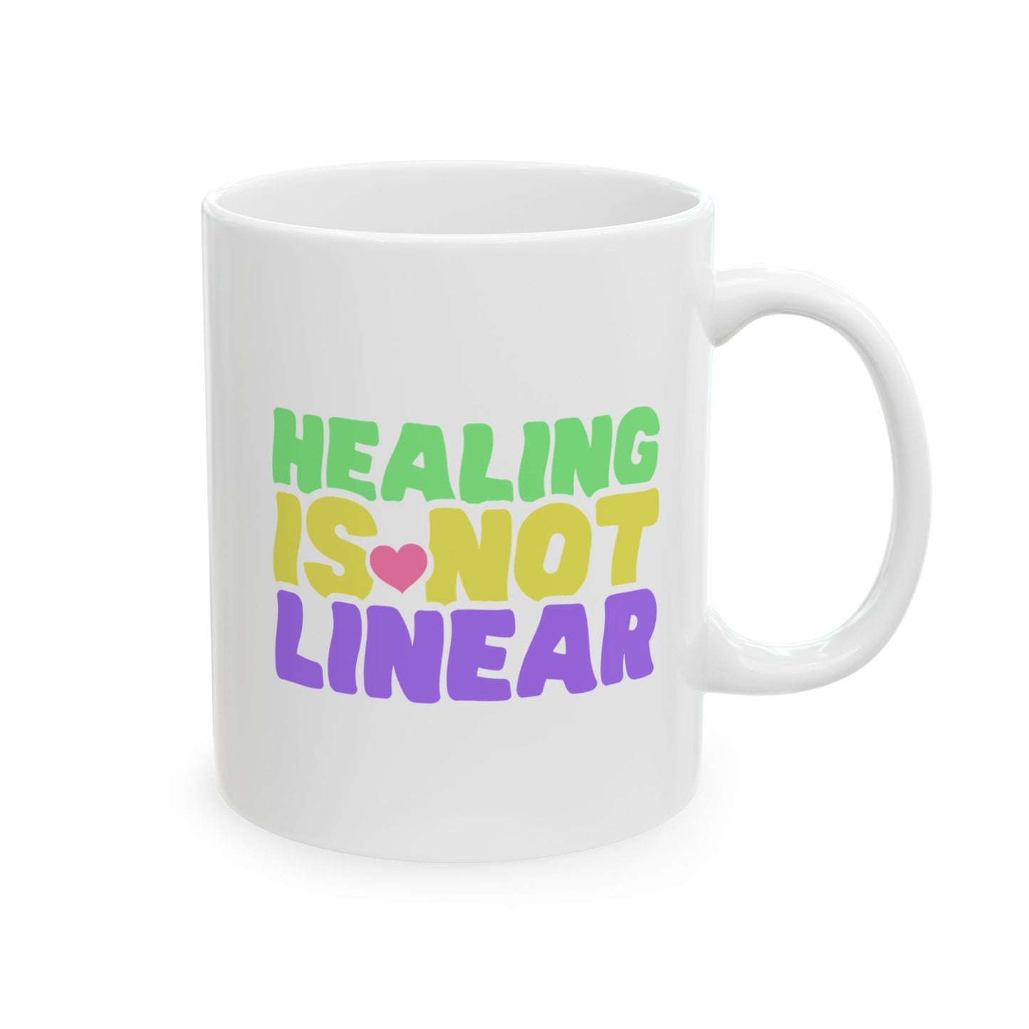 Healing Is Not Linear Ceramic Mug